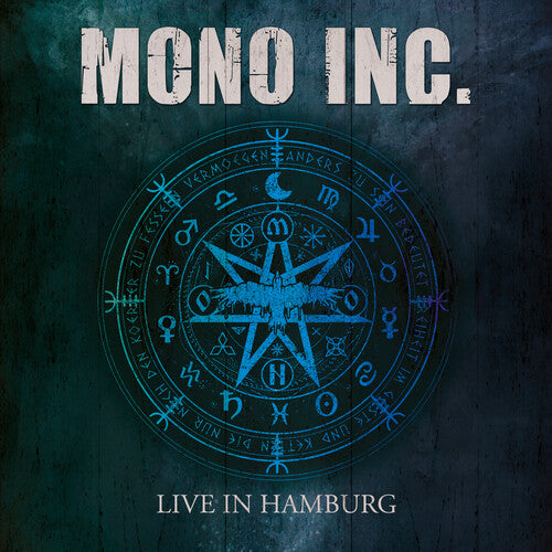 Mono Inc.: Live In Hamburg