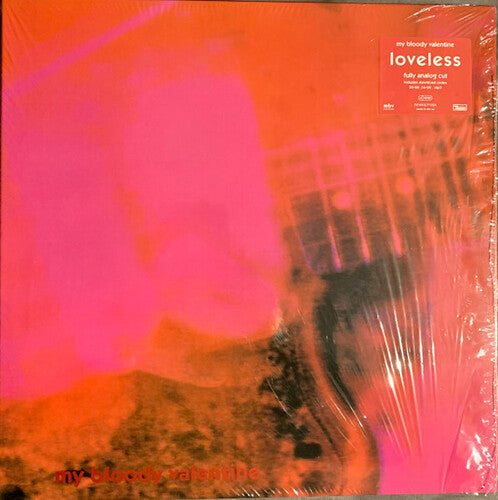 My Bloody Valentine: Loveless (Deluxe Edition)