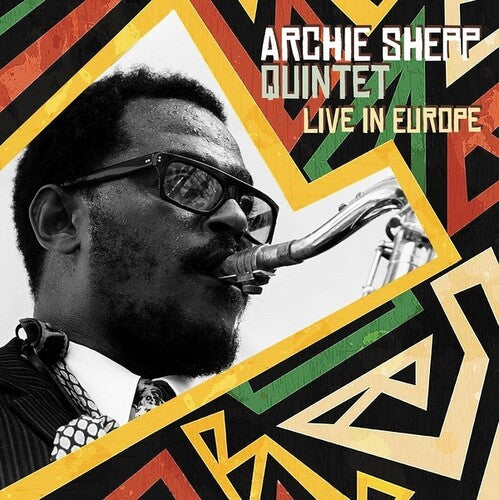 Shepp, Archie Quintet: Live In Europ