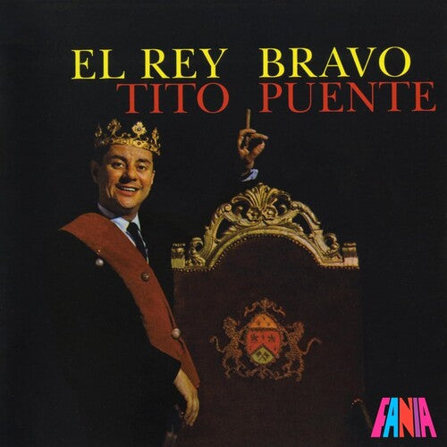 Puente, Tito: El Rey Bravo