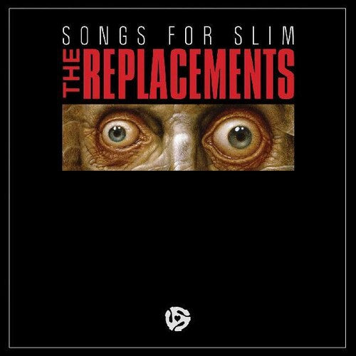 Replacements: Songs For Slim