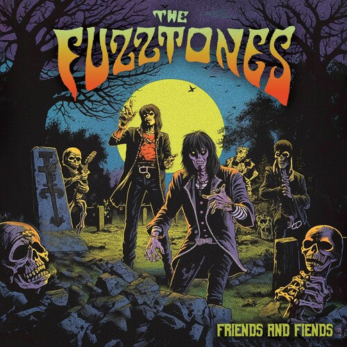 Fuzztones: Friends & Fiends