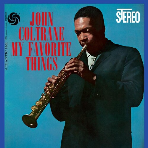 Coltrane, John: My Favorite Things