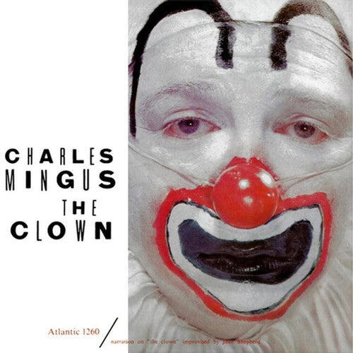 Mingus, Charles: The Clown