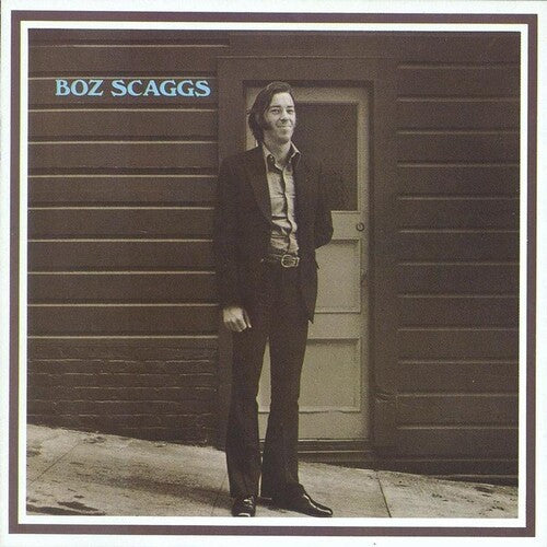 Scaggs, Boz: Boz Scaggs