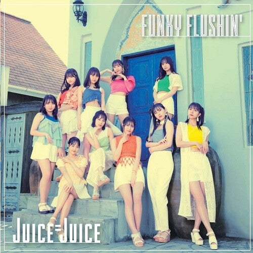 Juice=juice: Funky Flushin'