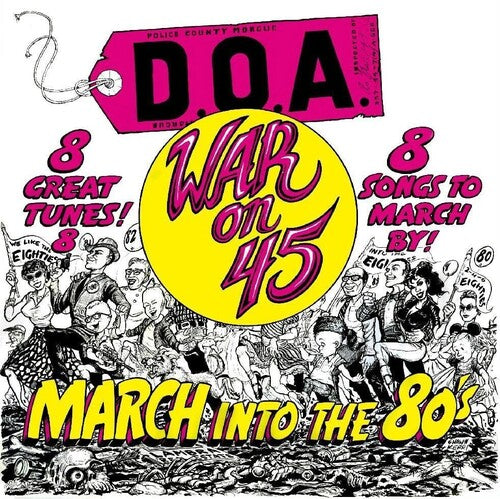 D.O.A.: War On 45 - Yellow Colored Vinyl with Bonus Tracks