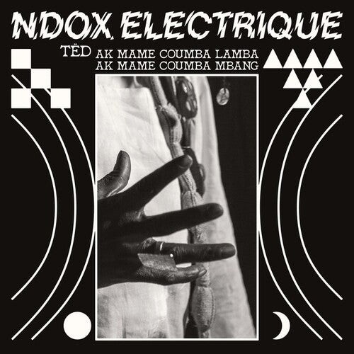 Ndox Electrique: Ted Ak Mame Coumba Lamba Ak Mame Coumba Mbang