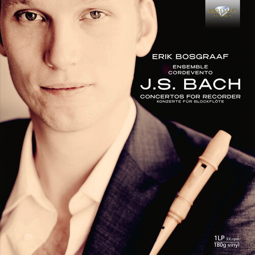 Bach, J.S. / Bosgraaf / Cordevento: Concertos for Recorder