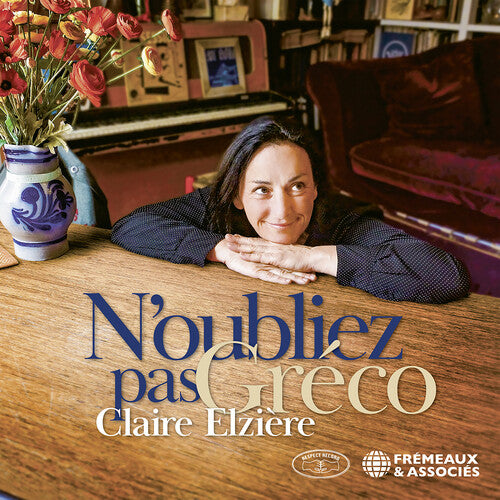 Elziere, Claire: Noubliez Pas Greco