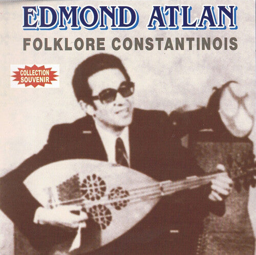 Atlan, Edmond: Folklore Constantinois