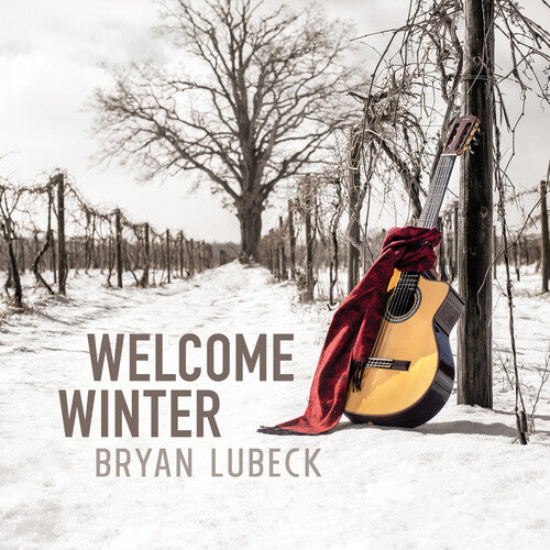 Lubeck, Bryan: Welcome Winter