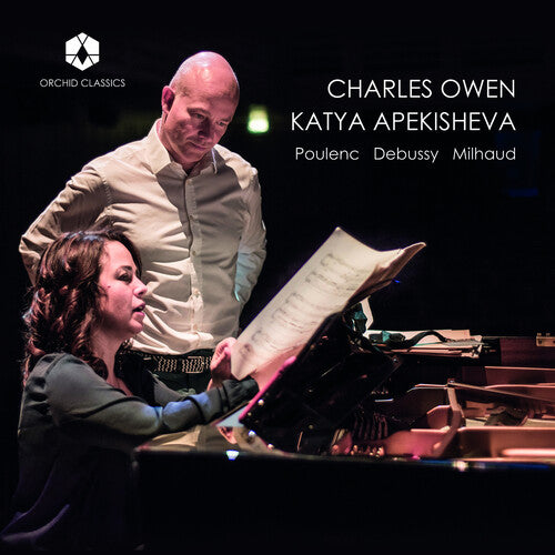 Debussy / Milhaud / Apekisheva: Charles Owen & Katya Apekisheva