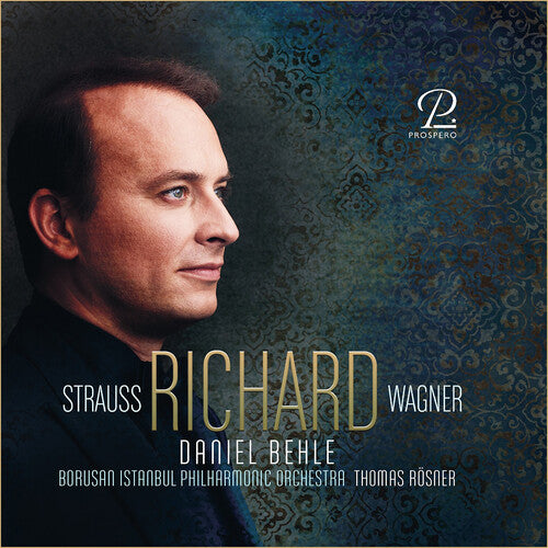 Strauss / Wagner / Behle: Richard