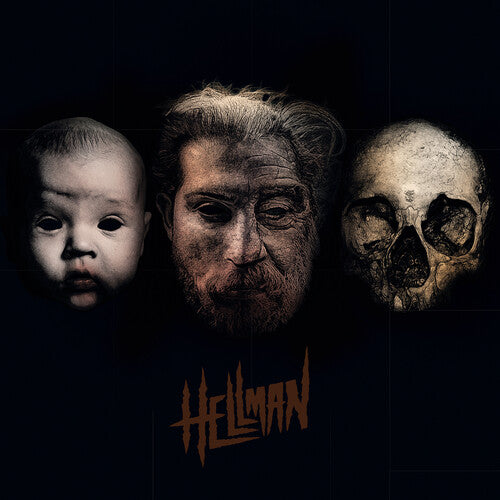 Hellman: Born, Suffering, Death