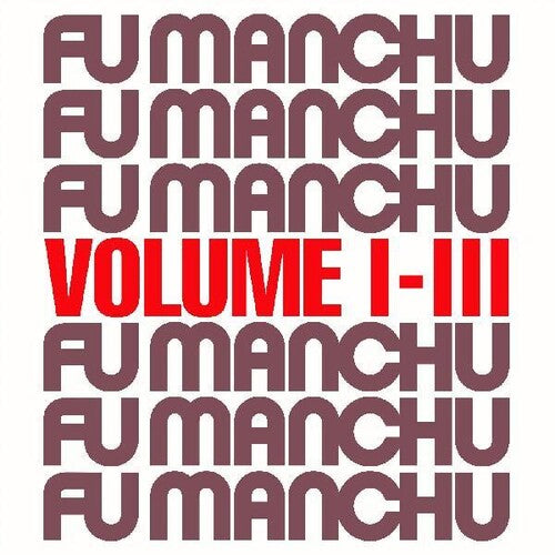 Fu Manchu: Fu30 Volume I-iii