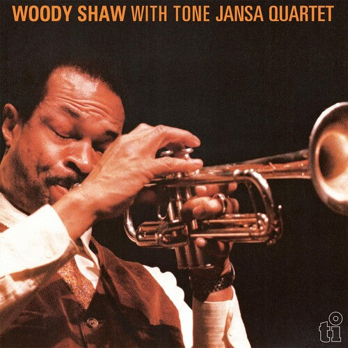 Shaw, Woody: Woody Shaw With Tone Jansa Quartet