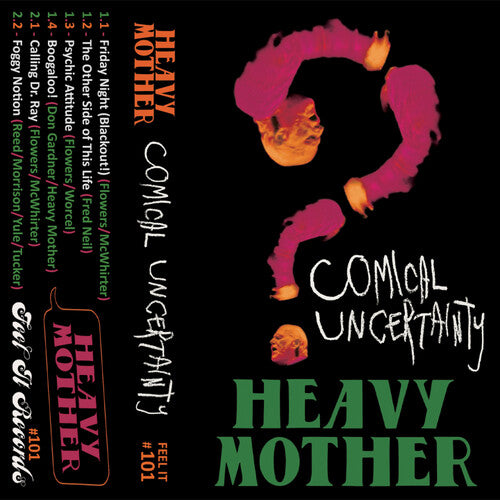 Heavy Mother: Comical Uncertainty