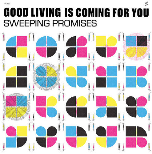 Sweeping Promises: Good Living Is Coming For You