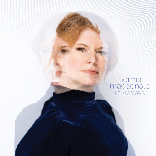 Macdonald, Norma: In Waves