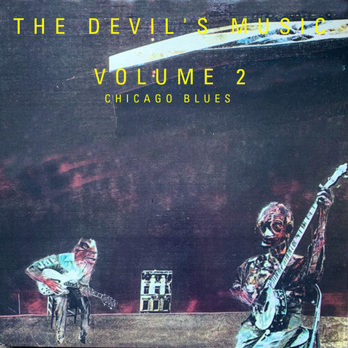 Devil's Music: Vol. 2 - Chicago Blues / Various: The Devil's Music: Vol. 2 - Chicago Blues (Various Artists)