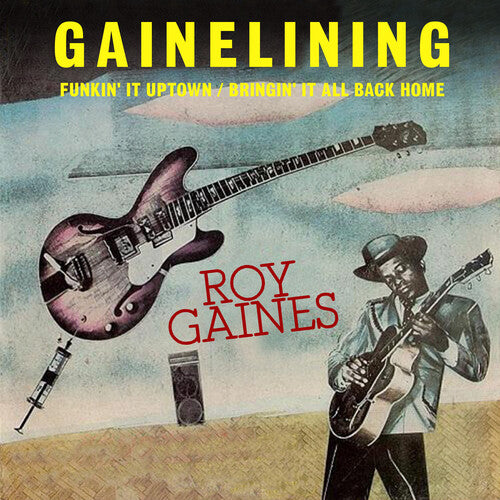 Gaines, Roy: Gainelining