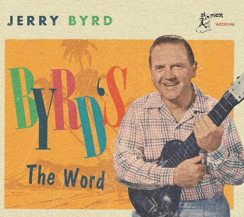 Byrd, Jerry: Byrd's The Word