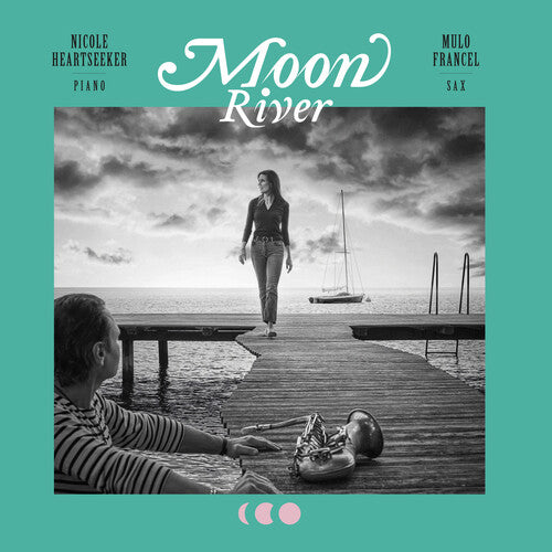 Heartseeker, Nicole / Francel, Mulo: Moon River