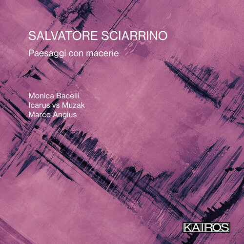 Salvatore Sciarrino: Paesaggi Con Macerie / Var: Salvatore Sciarrino: Paesaggi Con Macerie (Various Artists)