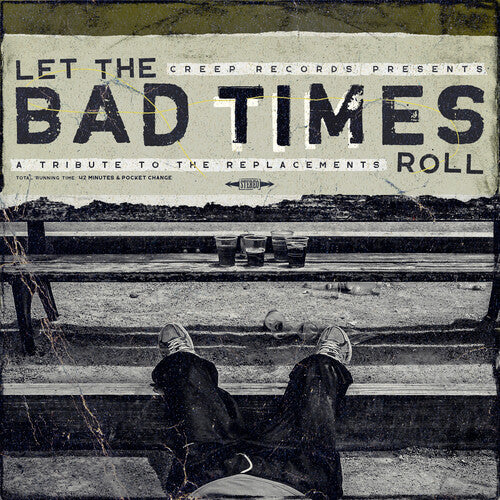 Let the Bad Times Roll / Various: Let The Bad Times Roll (A Tribute To The Replacements) (Various Artists)