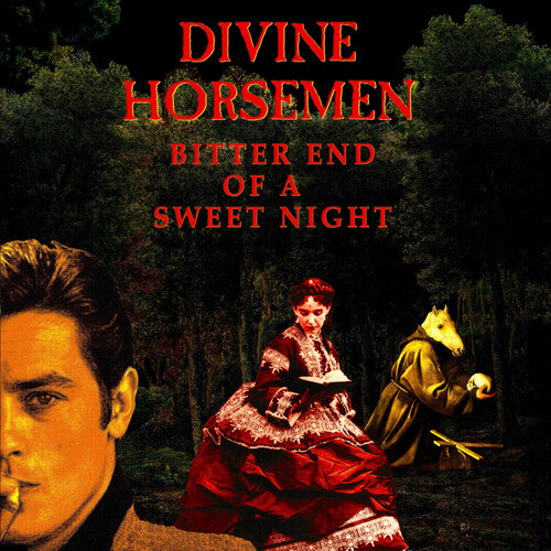 Divine Horsemen: Bitter End Of A Sweet Night