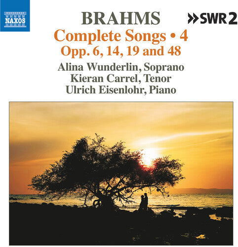 Brahms / Wunderlin / Eisenlohr: Sechs Gesange Op. 6 Acht Lieder Und Romanzen