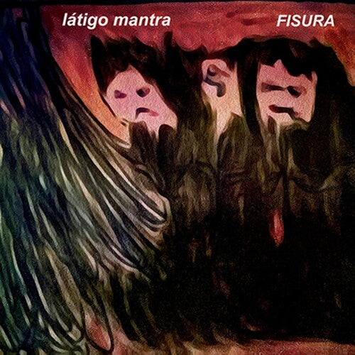 Latigo Mantra: Fisura