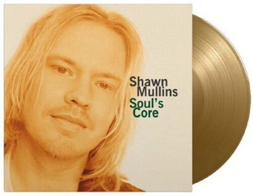Mullins, Shawn: Soul's Core - Limited 180-Gram Gold Colored Vinyl