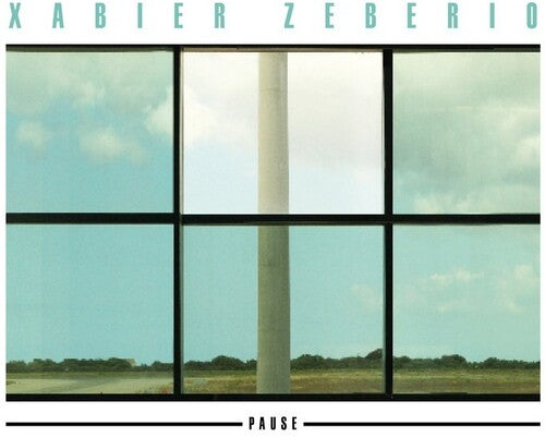 Zeberio, Xabier: Pause