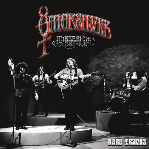 Quicksilver Messenger Service: Rare Tracks