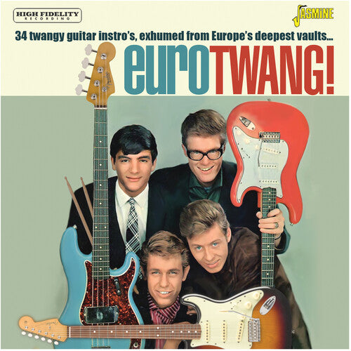 Eurotwang: 34 Twangy Guitar Instros Exhumed From: Eurotwang! - 34 Twangy Guitar Instro's, Exhumed From Europe's Deepest Vaults / Various