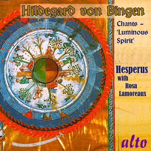 Hesperus / Lamoureaux, Rosa: Luminous Spirit - Chants of Hildegard Von Bingen