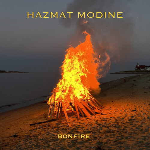 Hazmat Modine: Bonfire
