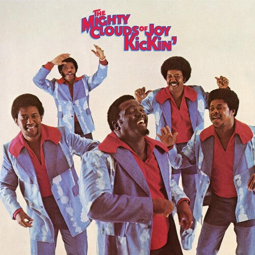 Mighty Clouds of Joy: Kickin'