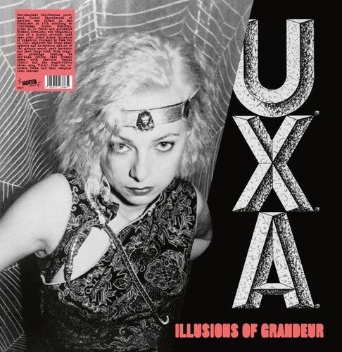 U.X.a.: Illusions Of Grandeur