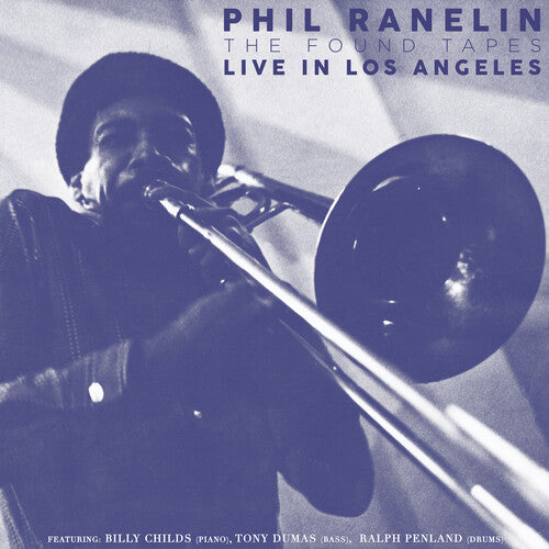 Ranelin, Phil: Live in Los Angeles: 1978-1981 (Box Set)