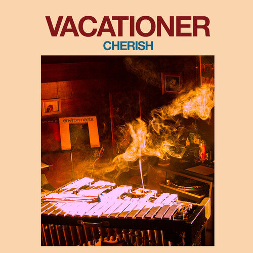 Vacationer: Cherish