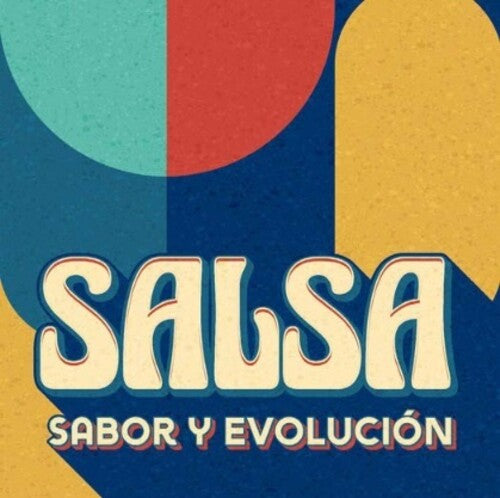 Salsa - Sabor Y Evolucion / Various: Salsa - Sabor Y Evolucion