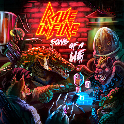 Rave in Fire: SONS OF A LIE