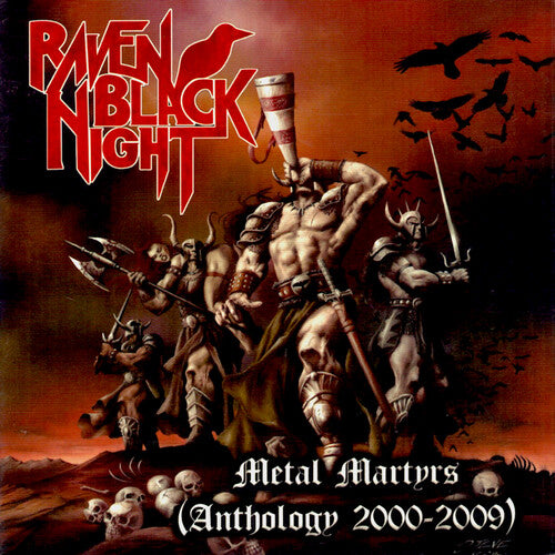 Raven Black Night: METAL MARTYRS: ANTHOLOGY 2000-2009