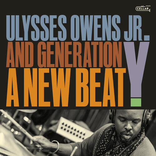 Owens, Ulysses Jr. & Generation Y: A New Beat