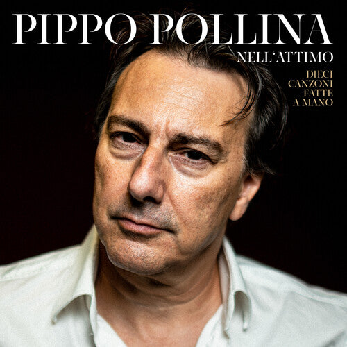 Pollina, Pippo: Nell'attimo