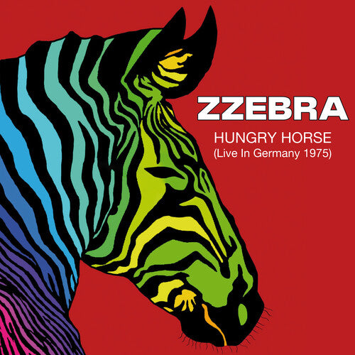 Zzebra: Hungry Horse (live In Bremen 1975)