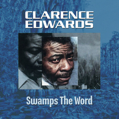 Edwards, Clarence: Swamp's the Word